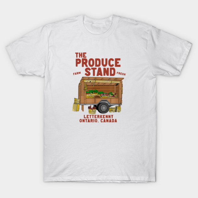 Letterkenny The Produce Stand Letterkenny TShirt TeePublic
